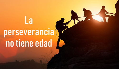 La perseverancia no tiene edad