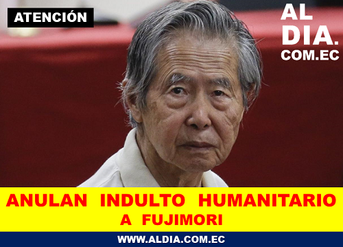 Anulan indulto humanitario de Alberto Fujimori y lo regresan a prisión