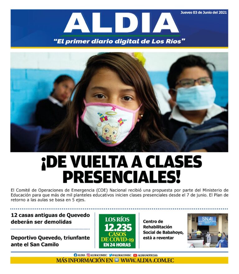 Edición 03 de junio 2021, COE Nacional autoriza el retorno a clases en el Ecuador