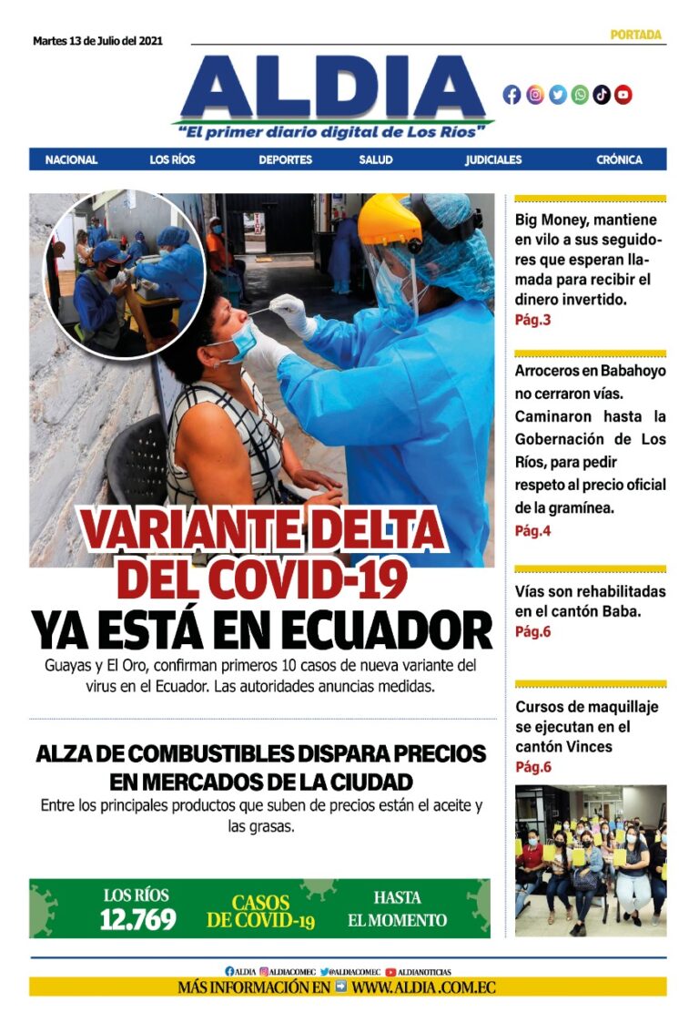 Edición 13 de julio 2021, La variante Delta llegó a Ecuador y se presentan los primeros casos