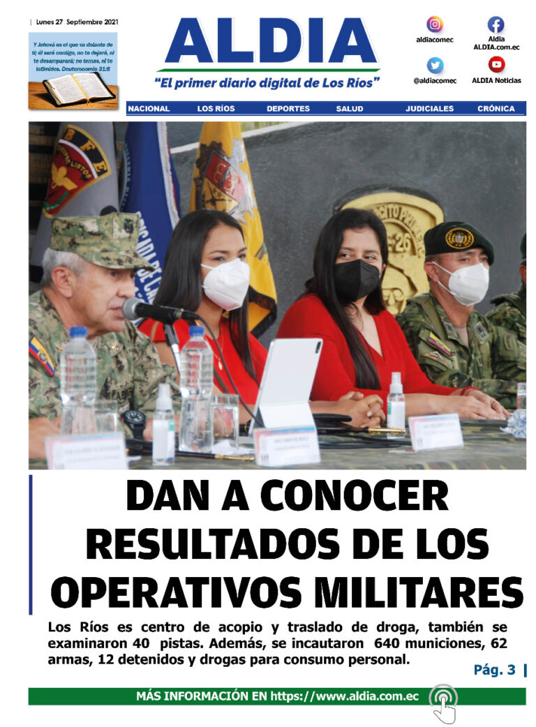 Edición 27 de septiembre 2021, Pese a fuertes contingente militar en Los Ríos no bajó la violencia