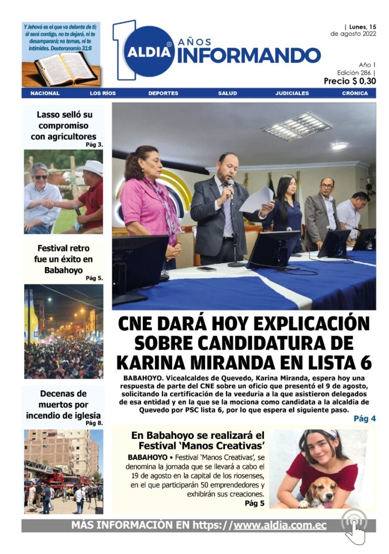 Edición 15 de agosto de 2022 – CNE dará hoy explicación sobre candidatura de Karina Miranda