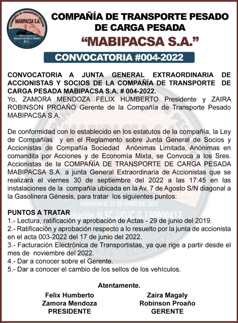 CONVOCATORIA DE LA COMPAÑIA DE TRANSPORTES PESADOS DE CARGA PESADA “MABIPACSA S.A” #004-2022