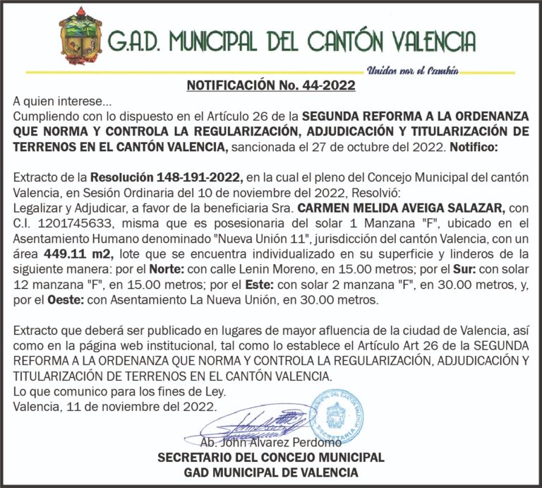 NOTIFICACIÓN INDIVIDUALIZADA NO. 44-2022 DEL G.A.D MUNICIPAL DEL CANTÓN VALENCIA