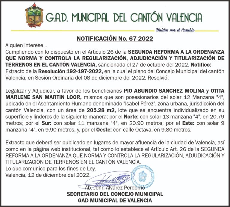 NOTIFICACIÓN INDIVIDUALIZADA NO. 67-2022 DEL G.A.D MUNICIPAL DEL CANTÓN VALENCIA