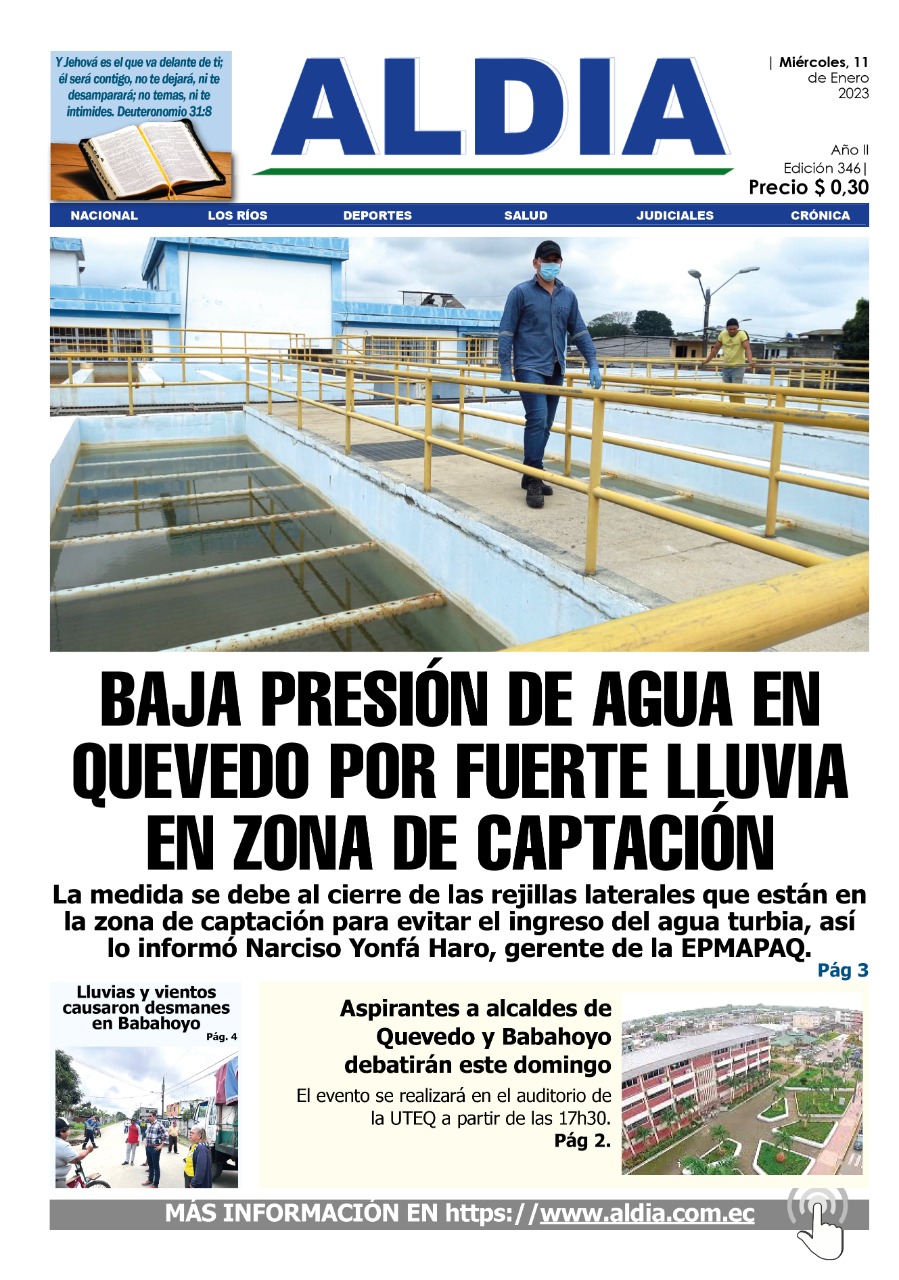 Edici n del 11 de enero del 2023 baja presi n de agua en quevedo por
