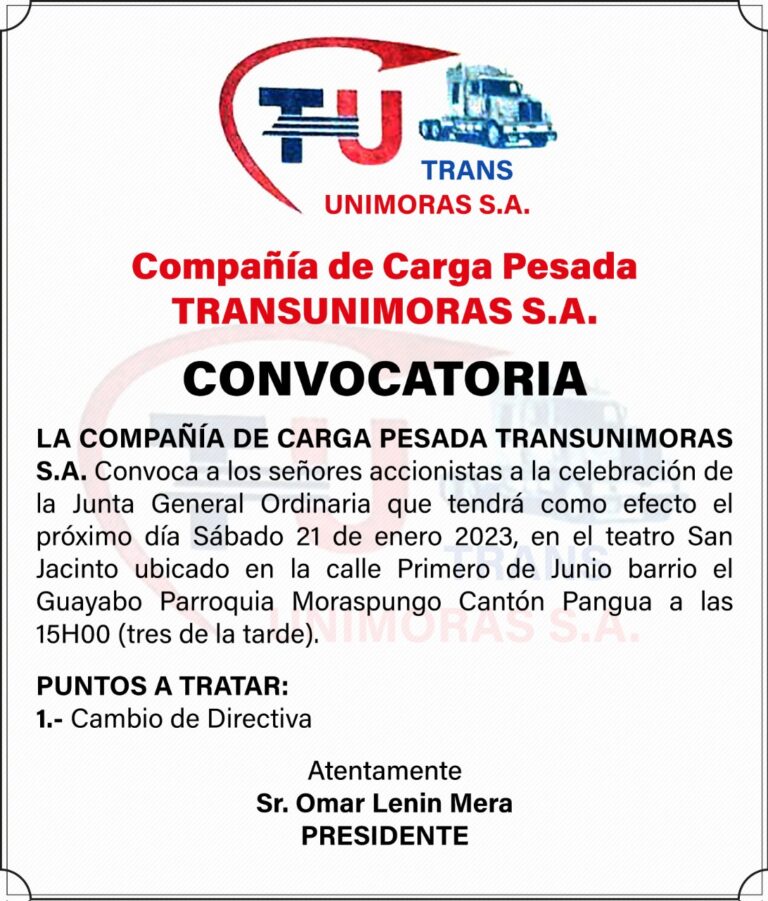 CONVOCATORIA DE LA COMPAÑIA DE CARGA PESADA TRANSUNIMORAS S.A