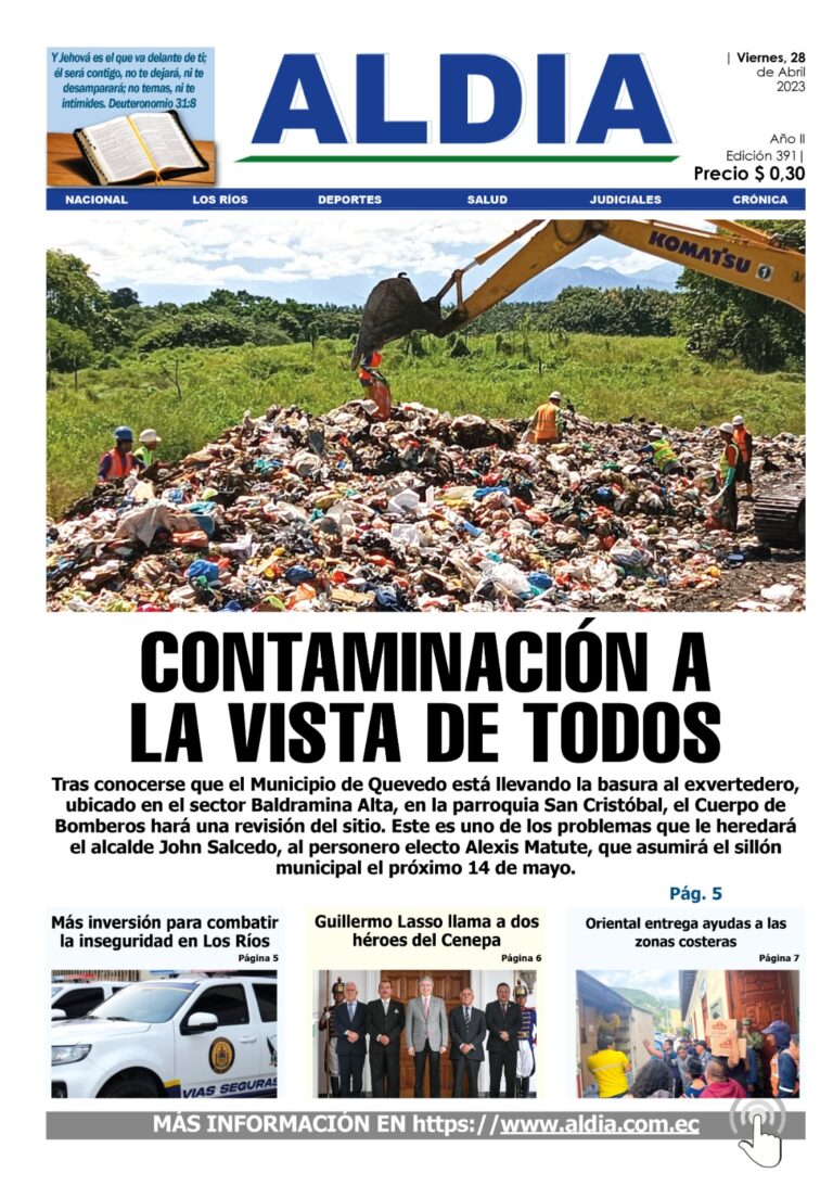 Edición del 28 de abril del 2023: Contaminación a la vista de todos en Quevedo