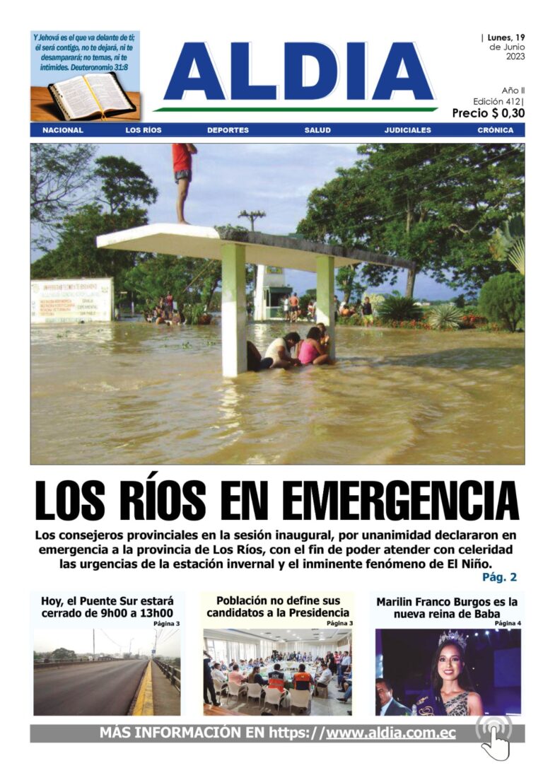 Edición del 19 de junio del 2023: Los Ríos en emergencia por amenaza de El Niño
