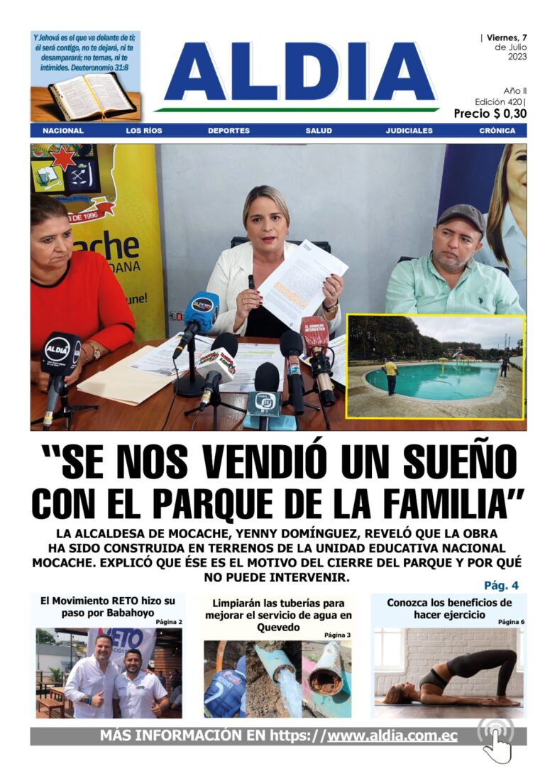 Edición del 7 de julio del 2023: “Se nos vendió un sueño con el Parque de la Familia”, dice Yenny Domínguez,  alcaldesa de Mocache