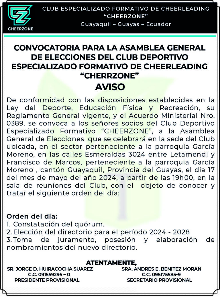 CONVOCATORIA PARA LA ASAMBLEA GENERAL DE ELECCIONES DEL CLUB DEPORTIVO ESPECIALIZADO FORMATIVO CHEERLEANDING “CHERRZONE”